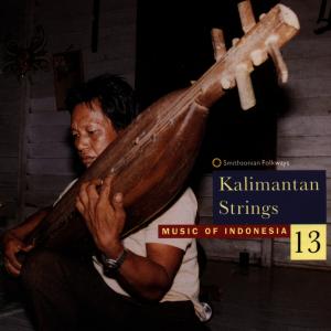 Cover van V/A – Indonesia Vol. 13: Kalimantan Strings