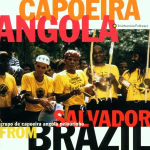 Cover van Grupo De Capoeira Angola Pelourinho – Capoeira Angola From Salvador, Brazil