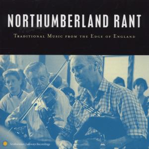 Cover van V/A – Northumberland Rant. Traditional Mu