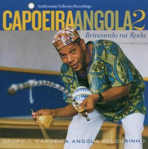 Cover van Grupo De Capoeira Angola Pelourinho – Capoeiro Angola 2: Brincando Na Rod