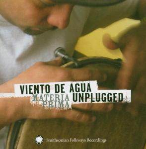 Cover van Viento De Agua – Viento De Agua Unplugged: Materia Prima