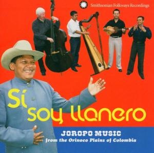 Cover van V/A – Si Soy Llanero. Joropo Music From