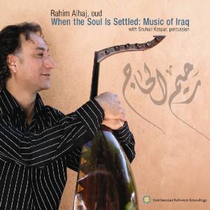 When the Soul is Settled. Iraq Musi