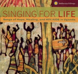 Cover van V/A – Singing For Life. Songs of Hope, Healing and Hiv/A