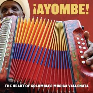 Cover van V/A – Ayombe! Heart of Colombia's Musica