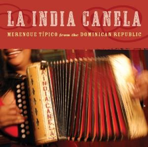 Cover van La India Canela – Merengue Tipico From the Domenican