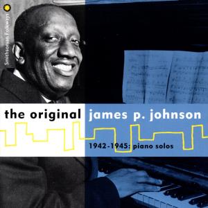 Cover van Johnson, James P. – Original '42-'45 Piano Solos
