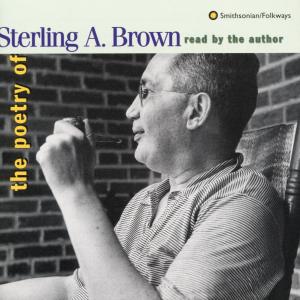 Cover van Brown, Sterling A. – The Poetry of Sterling A. Brown
