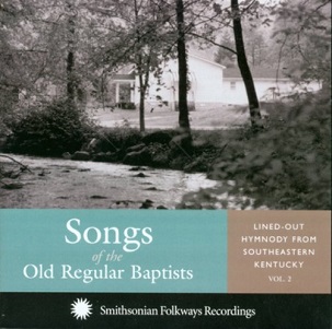 Cover van V/A – Songs of the Old Regular Baptists 2
