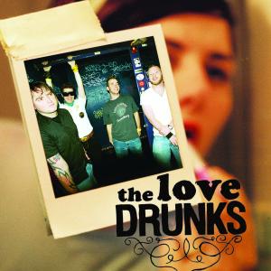 Cover van Love Drunks – Love Drunks