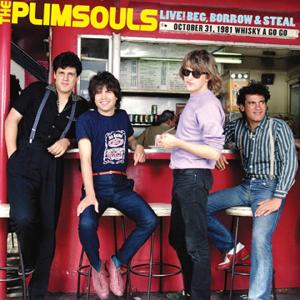 Cover van Plimsouls – Live! Beg Borrow & Steal