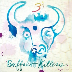 Cover van Buffalo Killers – 3