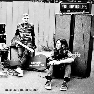 Cover van Bloody Hollies – Yours Until the Bitter End