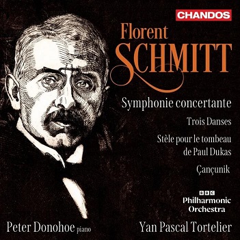 Schmitt: Orchestral Works – Tortelier, Yan Pascal & Peter Donohoe & Bbc Philharmonic Orchestra