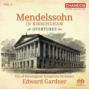 Mendelssohn In Birmingham Vol. 5