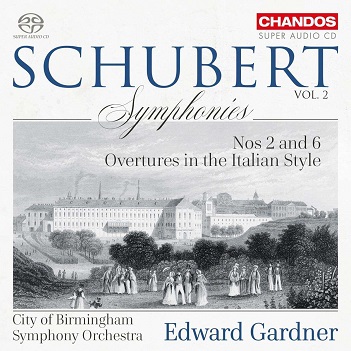 Cover van City of Birmingham Symphony Orchestra – Schubert Symphonies Vol.2: Nos 2 and 6