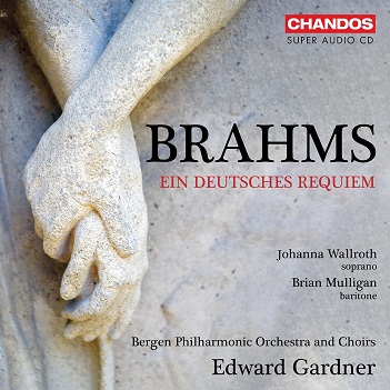 Cover van Bergen Philharmonic Orchestra & Edward Gardner – Brahms: Ein Deutsches Requiem