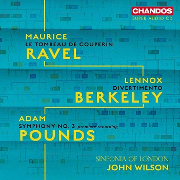 Ravel: Le Tombeau De Couperin - Berkeley: Divertimento - Pounds: Symphony No. 3