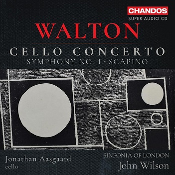 Cover van Sinfonia of London & John Wilson & Jonathan Aasgaard – Walton: Cello Concerto/Symphony No. 1/Scapino