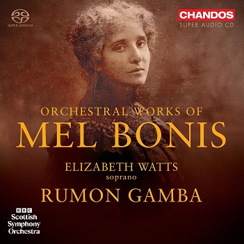 Cover van Bbc Scottish Symphony Orchestra & Rumon Gamba & Elizabeth Watts – Mel Bonis: Orchestral Works