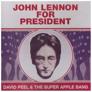 Cover van Peel, David & Apple Band – John Lennon For President