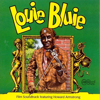 Cover van Armstrong, Howard – Louie Bluie Film Soundtrack