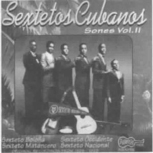Cover van V/A – Sextetos Cubanos: Sones Vol. Ii