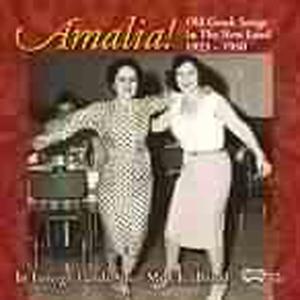 Cover van Amalia – Old Greek Songs In the New Land 1923 1950: In Fore
