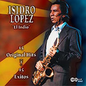 Cover van Lopez, Isidro – 15 Original Hits