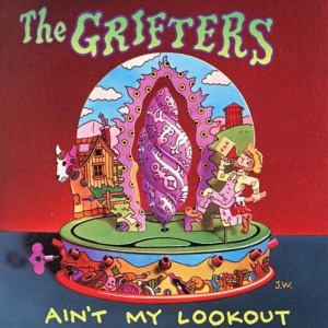 Cover van Grifters – Ain't My Lookout
