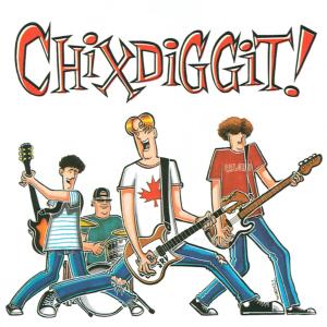 Cover van Chixdiggit! – Chixdiggit