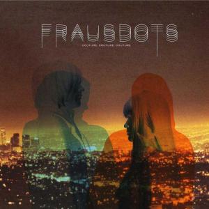 Cover van Frausdots – Couture Couture Couture