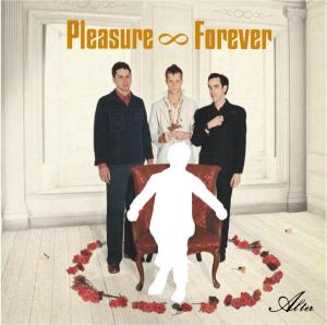Cover van Pleasure Forever – Alter