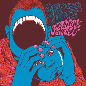 Cover van Oswalt, Patton – Werewolves and Lollipops