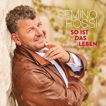 Cover van Rossi, Semino – So Ist Das Leben