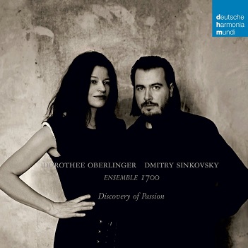 Cover van Oberlinger, Dorothee & Dmitry Sinkovsky – Discovery of Passion