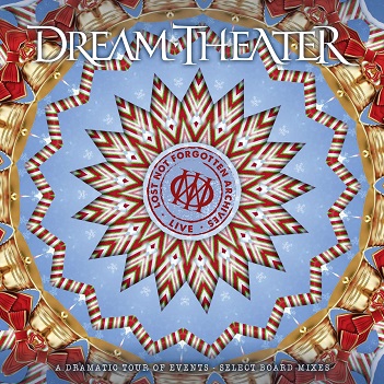 Cover van Dream Theater – Lost Not Forgotten Archives: a Dramatic Tour of Events - Select Board Mixes