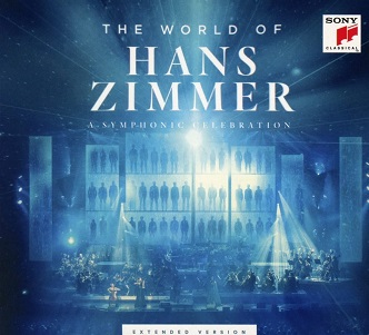 The World of Hans Zimmer - a Symphonic Celebration (Extended Version)