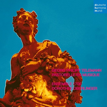 Cover van Oberlinger, Dorothee & Ensemble 1700 – Georg Philipp Telemann: Pastorelle En Musique