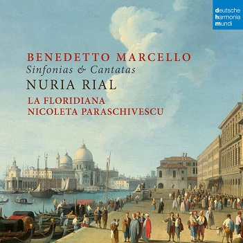Cover van La Floridiana & Nicoleta Paraschivescu & Nuria Rial – Benedetto Marcello: Sinfonias & Cantatas