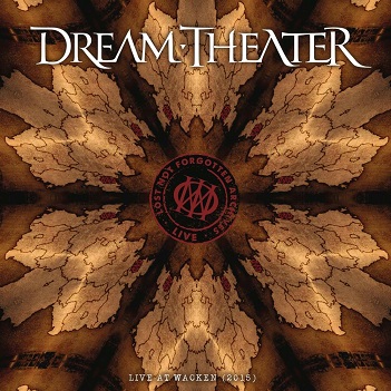 Cover van Dream Theater – Lost Not Forgotten Archives: Live At Wacken (2015)