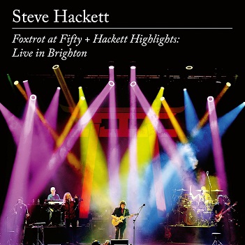 Cover van Hackett, Steve – Foxtrot At Fifty + Hackett Highlights: Live In Brighton