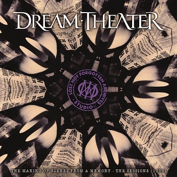 Cover van Dream Theater – Lost Not Forgotten Archives: the Making of Scenes From a Memory - the Sessions (1999)