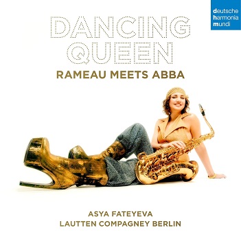 Cover van Lautten Compagney & Asya Fateyeva & Wolfgang Katschner – Dancing Queen - Rameau Meets Abba