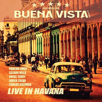 Cover van Estrellas De Buena Vista – Live In Havana