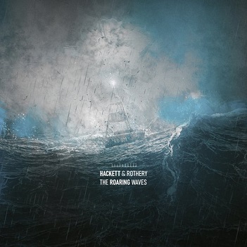 Cover van Steve Hackett, Steve Rothery – The Roaring Waves