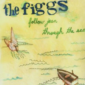 Cover van Figgs – Follow Jean Through the..