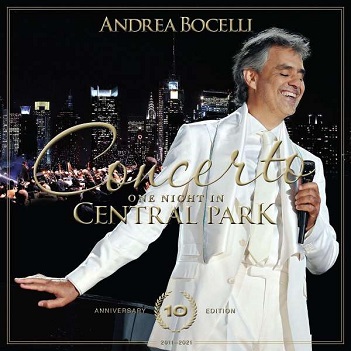 Concerto: One Night In Central Park - 10th Anniver