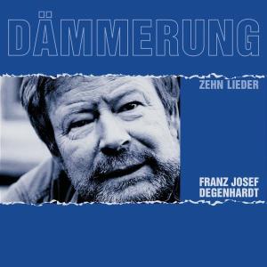 Cover van Degenhardt, Franz Josef – Dammerung