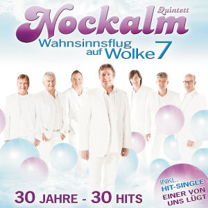 Cover van Nockalm Quintett – Wahnsinnsflug Auf Wolke 7